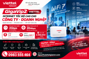 gigavip2-viettel-2gbps-ip-tinh-quoc-te-20mbps-wifi7