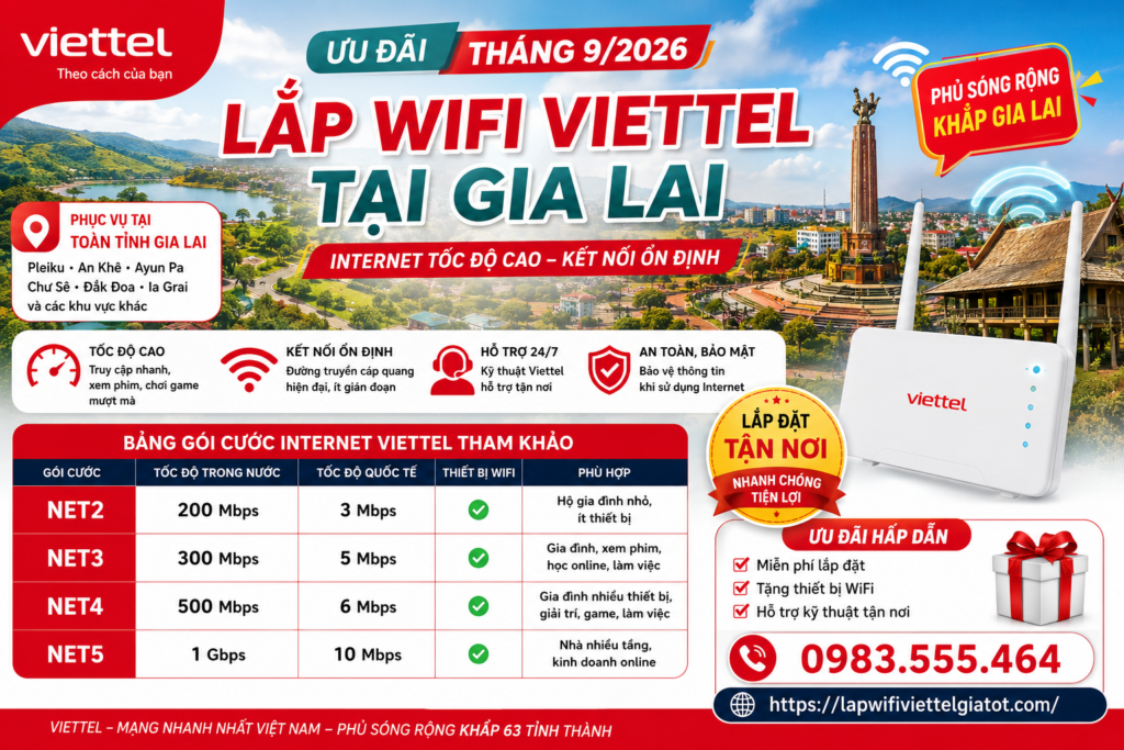 Lắp WiFi Viettel Gia Lai tốc độ cao, đường truyền ổn định