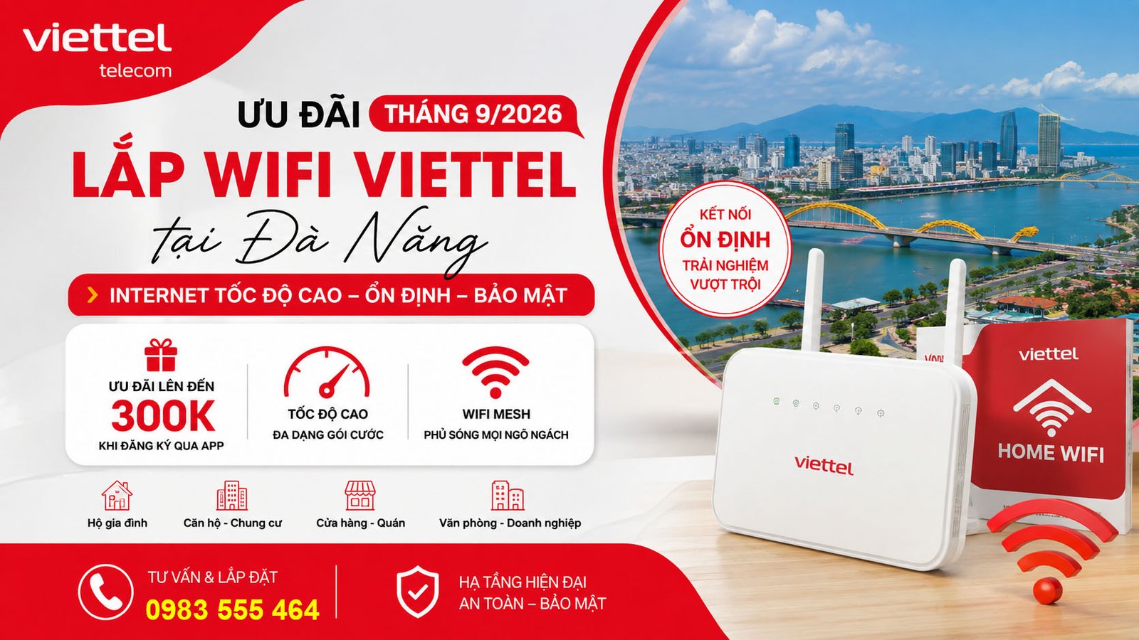Ưu Đãi Lắp Wifi Viettel Tháng 92026 Tại Đà Nẵng